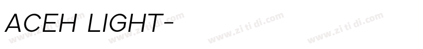 ACEH LIGHT字体转换